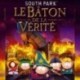 South Park Le Bâton De La Vérité Essentials Jeu PS3